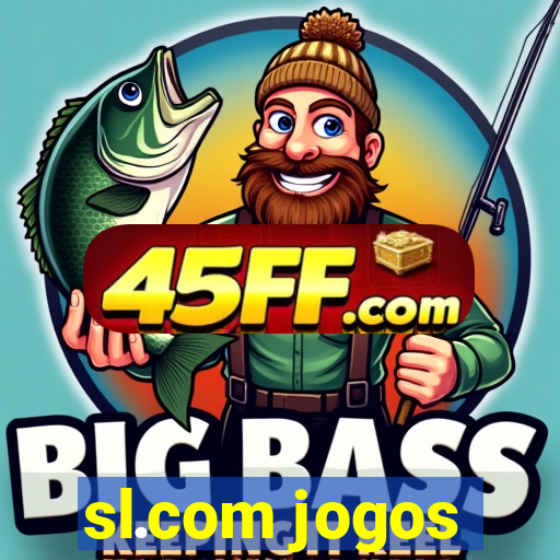 sl.com jogos